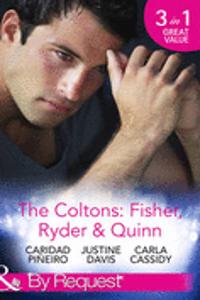 Coltons: Fisher, Ryder & Quinn