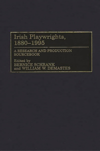 Irish Playwrights, 1880-1995