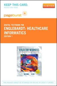 Healthcare Informatics - Elsevier eBook on Vitalsource (Retail Access Card)