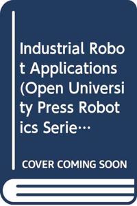 Industrial Robot Applications