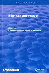Insect Cell Biotechnology (Special Indian Edition/ Reprint Year- 2020)