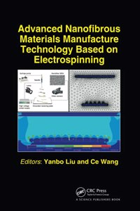 Advanced Nanofibrous Materials Manufacture Technology Based on Electrospinning