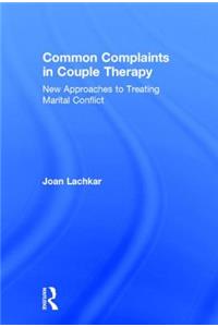 Common Complaints in Couple Therapy