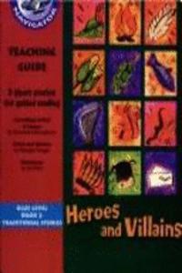 Navigator Fiction Year 5: Heroes and Villains - Teachers Guide