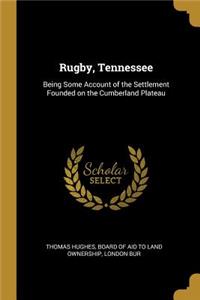 Rugby, Tennessee