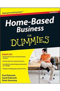 Home-Based Business for Dummies