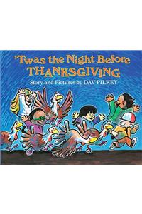 'twas the Night Before Thanksgiving