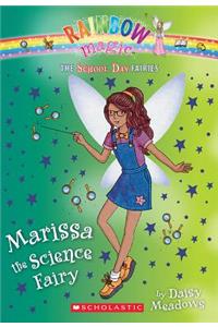 Marissa the Science Fairy (the School Day Fairies #1), Volume 1