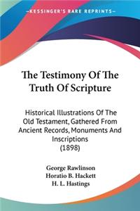 Testimony Of The Truth Of Scripture