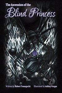 The Ascension of the Blind Princess
