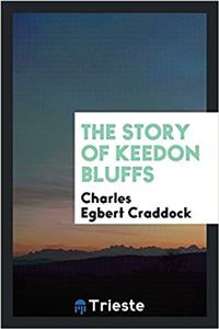 THE STORY OF KEEDON BLUFFS