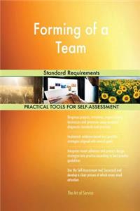 Forming of a Team Standard Requirements