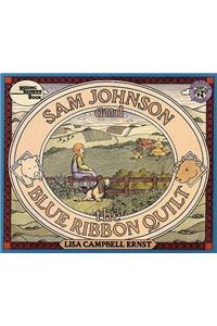 Sam Johnson and the Blue Ribbon Quilt