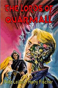 The Lords of Quarmall