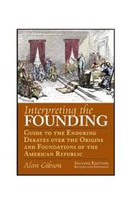 Interpreting the Founding