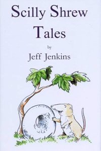 Scilly Shrew Tales