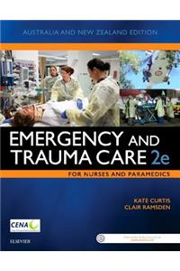 Emergency and Trauma Care for Nurses and Paramedics