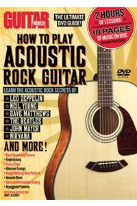 Guitar World -- How to Play Acoustic Rock Guitar