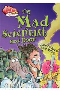 Mad Scientist Next Door