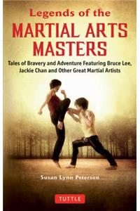 Legends of the Martial Arts Masters