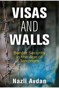 Visas and Walls