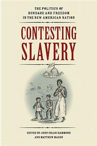 Contesting Slavery