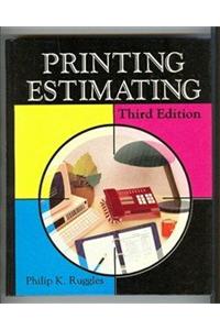 Printing Estimating: Principles And Practices