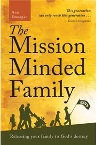 Mission–Minded Family  The