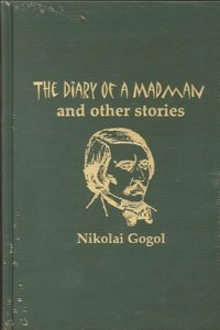 Diary of a Madman and Other Stories