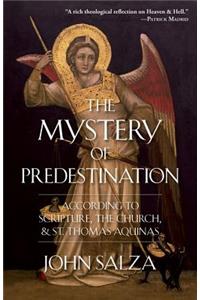 Mystery of Predestination