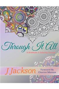 Through It All