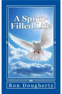 A Spirit-Filled Life