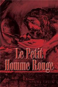 Le Petit Homme Rouge