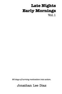 Late Nights, Early Mornings.Vol. 1