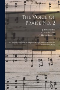 The Voice of Praise No. 2