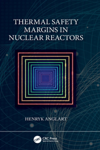 Thermal Safety Margins in Nuclear Reactors