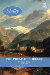 The Poems of Shelley: Volume One