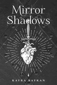 Mirror Shadows