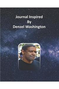 Journal Inspired by Denzel Washington