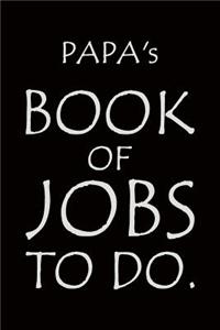 Papa's Book of Jobs To Do