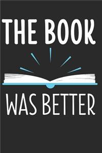 The Book was Better