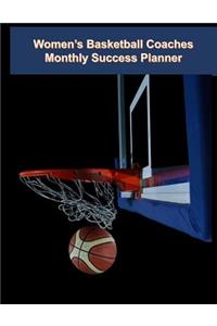 Women's Basketball Coaches Monthly Success Planner