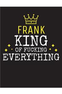 FRANK - King Of Fucking Everything