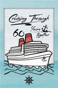 60th Anniversary Cruise Journal
