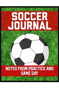 Soccer Journal Notes from Practice and Game Day