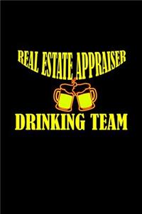 Real Estate Appraiser. Drinking Team