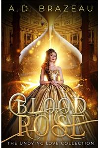Blood Rose