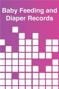 Baby Feeding And Diaper Records
