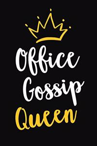 Office Gossip Queen