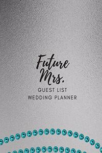 Future Mrs. Guest List Wedding Planner